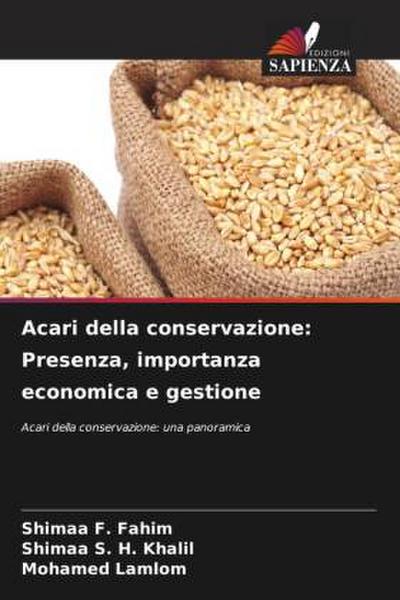 Acari della conservazione: Presenza, importanza economica e gestione