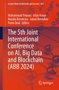 The 5th Joint International Conference on AI, Big Data and Blockchain (ABB 2024)