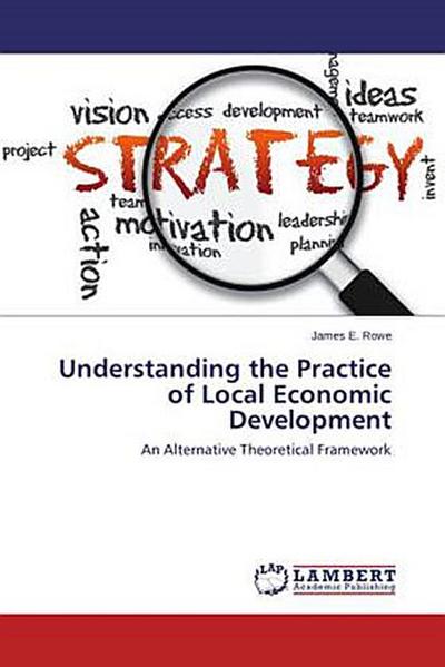 Understanding the Practice of Local Economic Development
