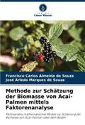Methode zur Schätzung der Biomasse von Acai-Palmen