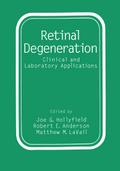 Retinal Degeneration