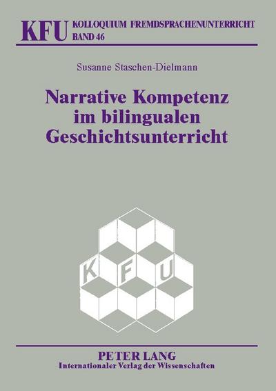 Narrative Kompetenz im bilingualen Geschichtsunterricht