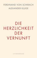 Die Herzlichkeit der Vernunft