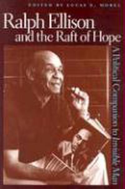 Ralph Ellison and the Raft of Hope