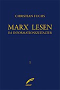 Marx lesen im Informationszeitalter