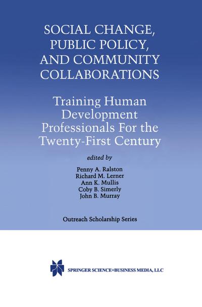 Social Change, Public Policy, and Community Collaborations