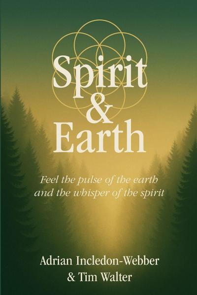 Spirit & Earth