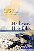 Hail Mary, Holy Bible