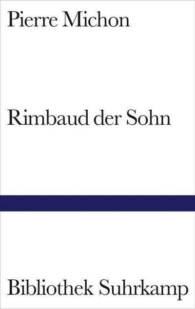 Rimbaud der Sohn