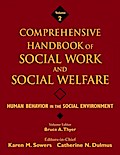Comprehensive Handbook of Social Work and Social Welfare, Volume 2 , Human Behavior in the Social Environment