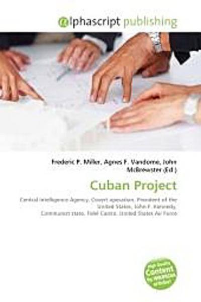 Cuban Project - Frederic P. Miller