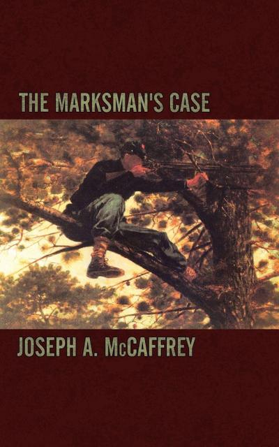 The Marksman’s Case