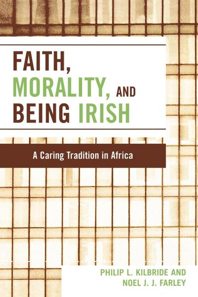 Faith, Morality and Being Irish