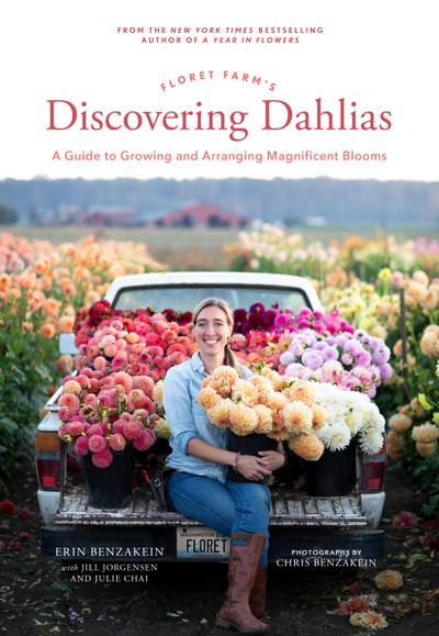 Floret Farm’s Discovering Dahlias