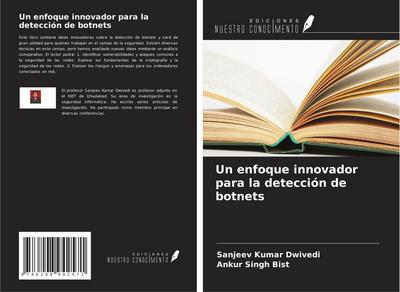 Un enfoque innovador para la detección de botnets