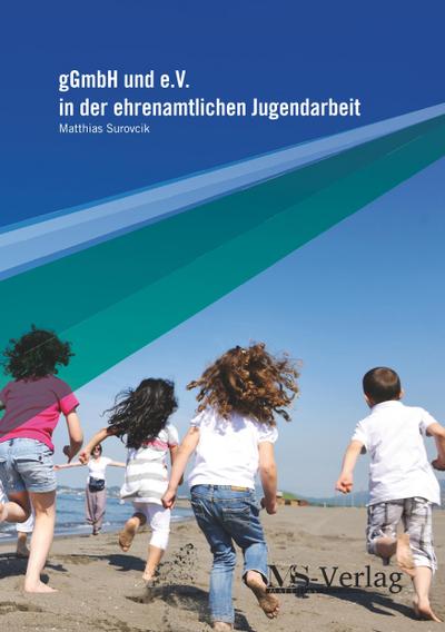 gGmbH und e.V. in der ehrenamtlichen Jugendarbeit