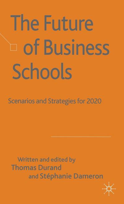 The Future of Business Schools