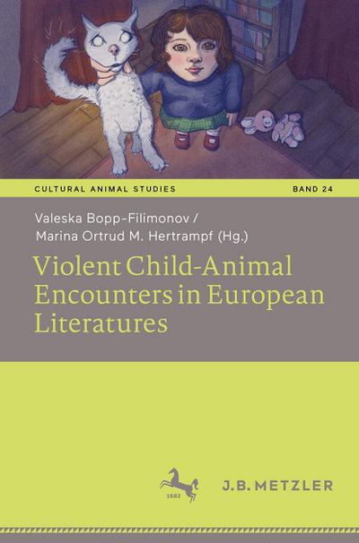 Violent Child-Animal Encounters in European Literatures