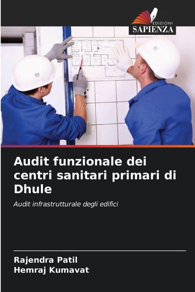 Audit funzionale dei centri sanitari primari di Dhule