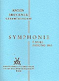 Sinfonie f-Moll in der Fassung von 1863für Orchester