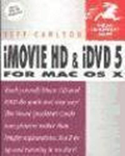 iMovie HD and iDVD 5 for Mac OS X (Visual QuickStart Guides) [Taschenbuch] by...