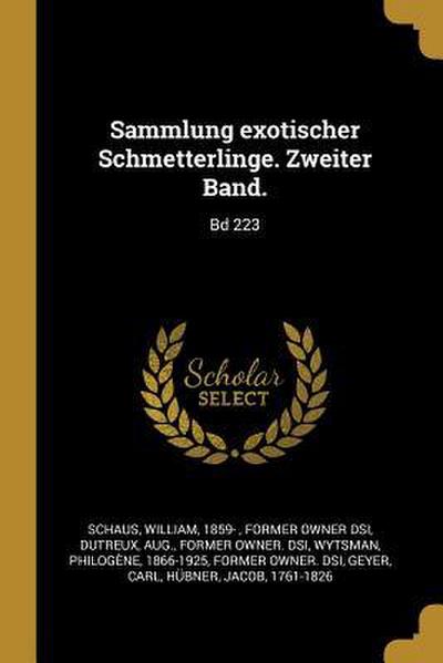 Sammlung Exotischer Schmetterlinge. Zweiter Band.: Bd 223