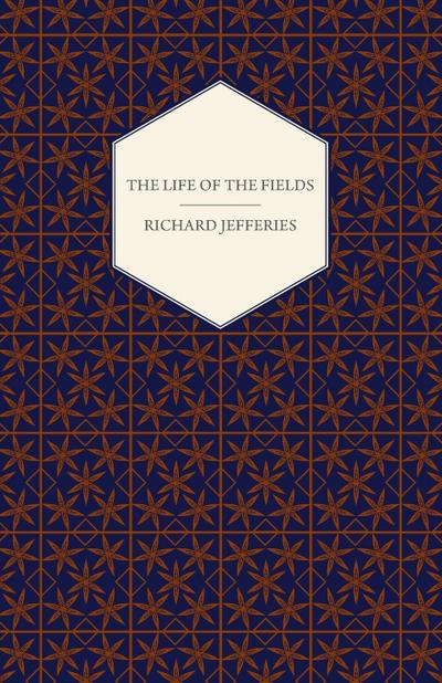 The Life of the Fields