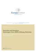 Innovation und Disruption: Sanierungen, Exits, LIBOR-Ablösung und Blockchain