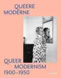 Queere Moderne - Queer Modernism