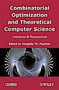 Combinatorial Optimization and Theoretical Computer Science