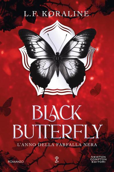 Black butterfly. L’anno della farfalla nera