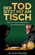 Der Tod sitzt mit am Tisch
