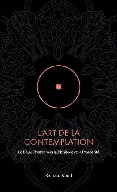 L’Art de la Contemplation