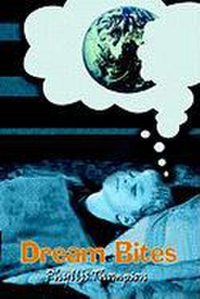 Dream Bites