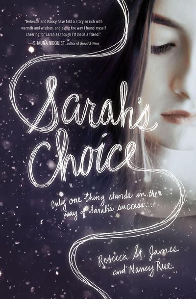 Sarah’s Choice