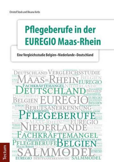 Pflegeberufe in der EUREGIO Maas-Rhein