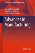 Advances in Manufacturing II