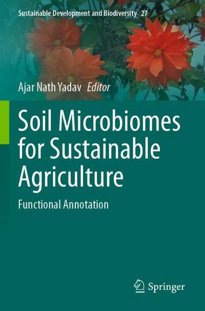 Soil Microbiomes for Sustainable Agriculture