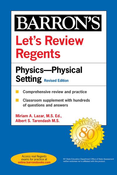 Let’s Review Regents: Physics--The Physical Setting Revised Edition