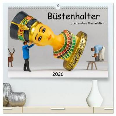 Büstenhalter ... und andere Mini-Welten (hochwertiger Premium Wandkalender 2026 DIN A2 quer), Kunstdruck in Hochglanz
