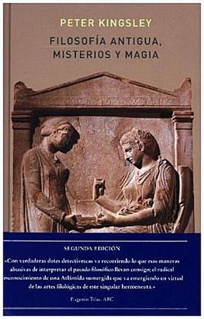 Filosofía antigua, misterios y magia