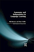 Autonomy and Independence in Language Learning