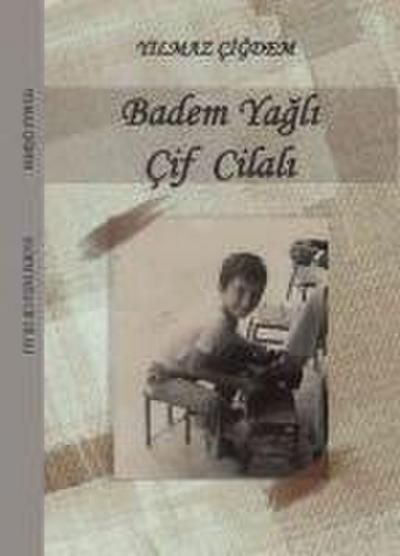 Badem Yagli Cif Cilali