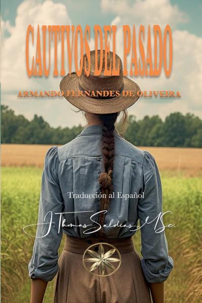 Cautivos del pasado