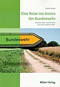 Eine Reise ins Innere der Bundeswehr