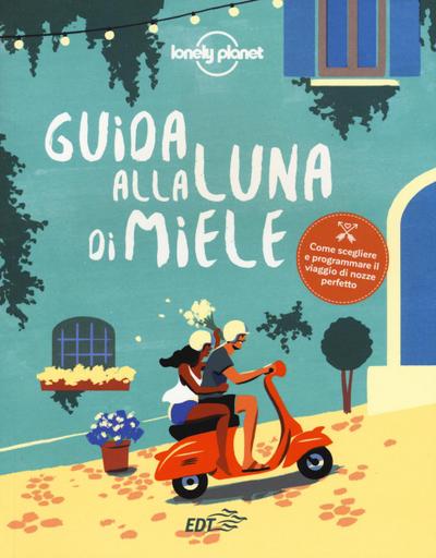 Guida alla luna di miele