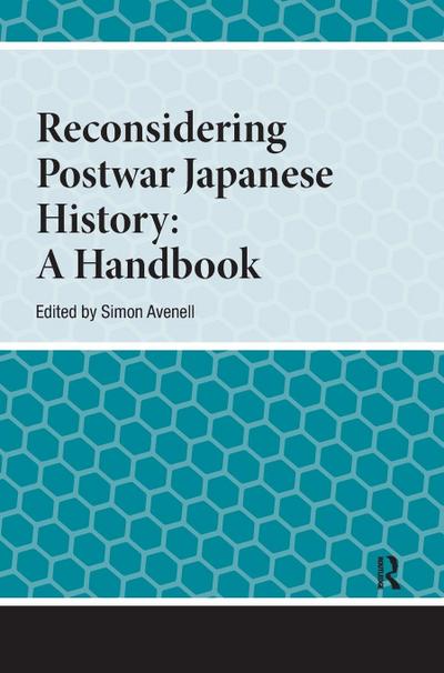 Reconsidering Postwar Japanese History