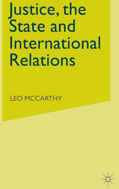 Justice, the State and International Relations