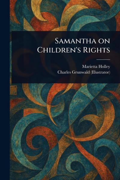 Samantha on Children’s Rights