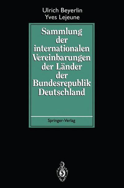 Sammlung der internationalen Vereinbarungen der Länder der Bundesrepublik Deutschland
